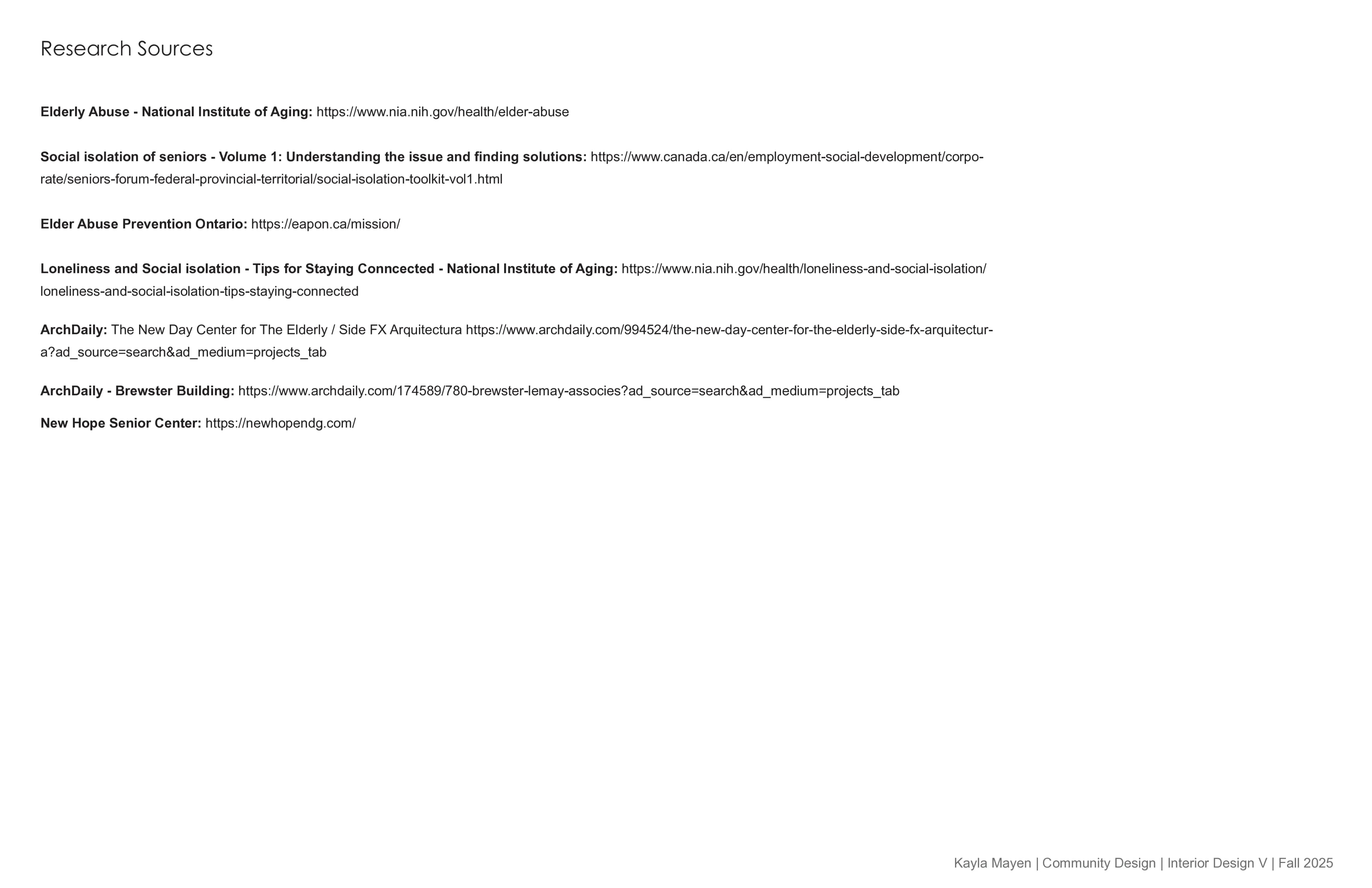 Research sources page listing references on elderly abuse, social isolation, and community design precedents